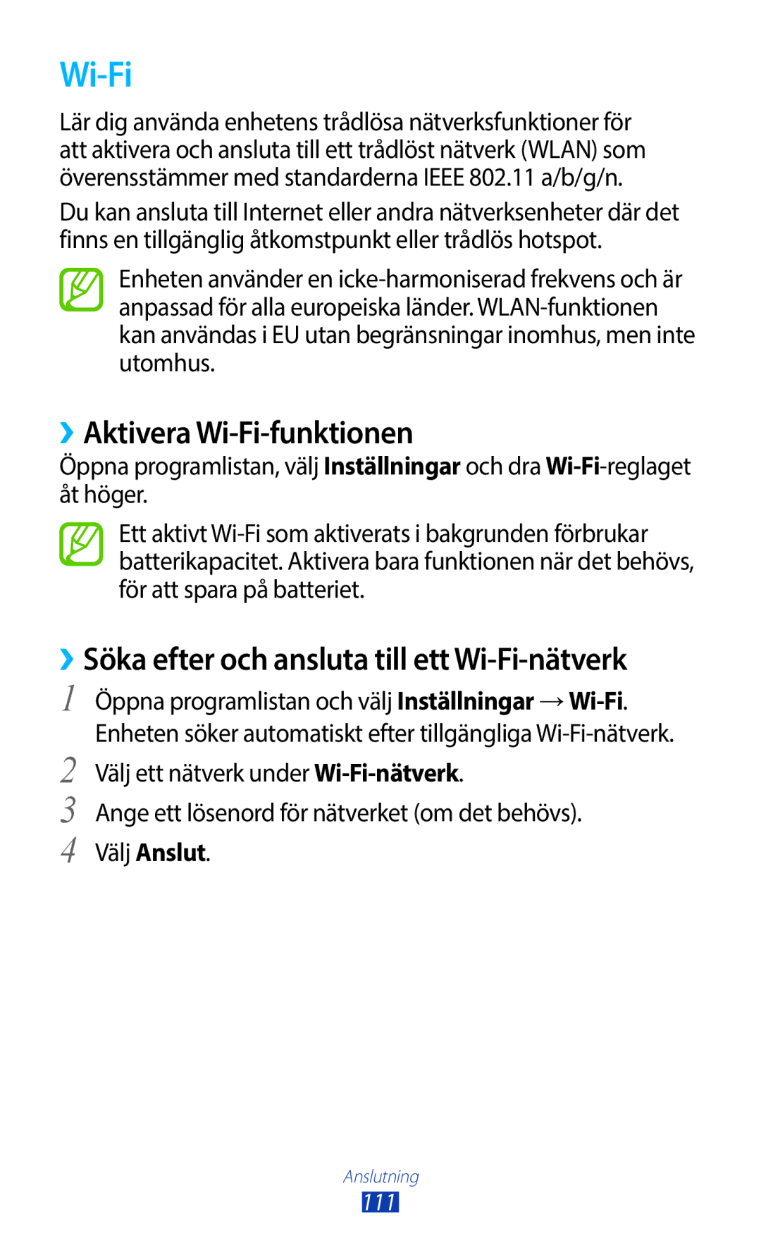 Samsung GT-N8010ZWXNEE, GT-N8010ZWANEE ››Aktivera Wi-Fi-funktionen, ››Söka efter och ansluta till ett Wi-Fi-nätverk 