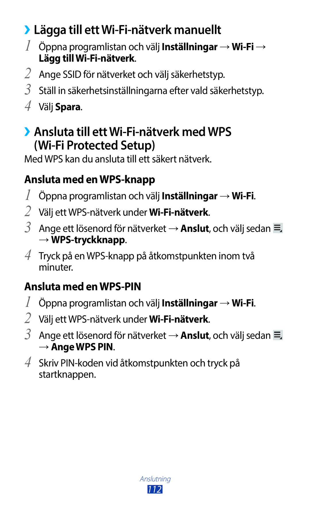 Samsung GT-N8010EAXNEE manual ››Lägga till ett Wi-Fi-nätverk manuellt, Ansluta med en WPS-knapp, Ansluta med en WPS-PIN 