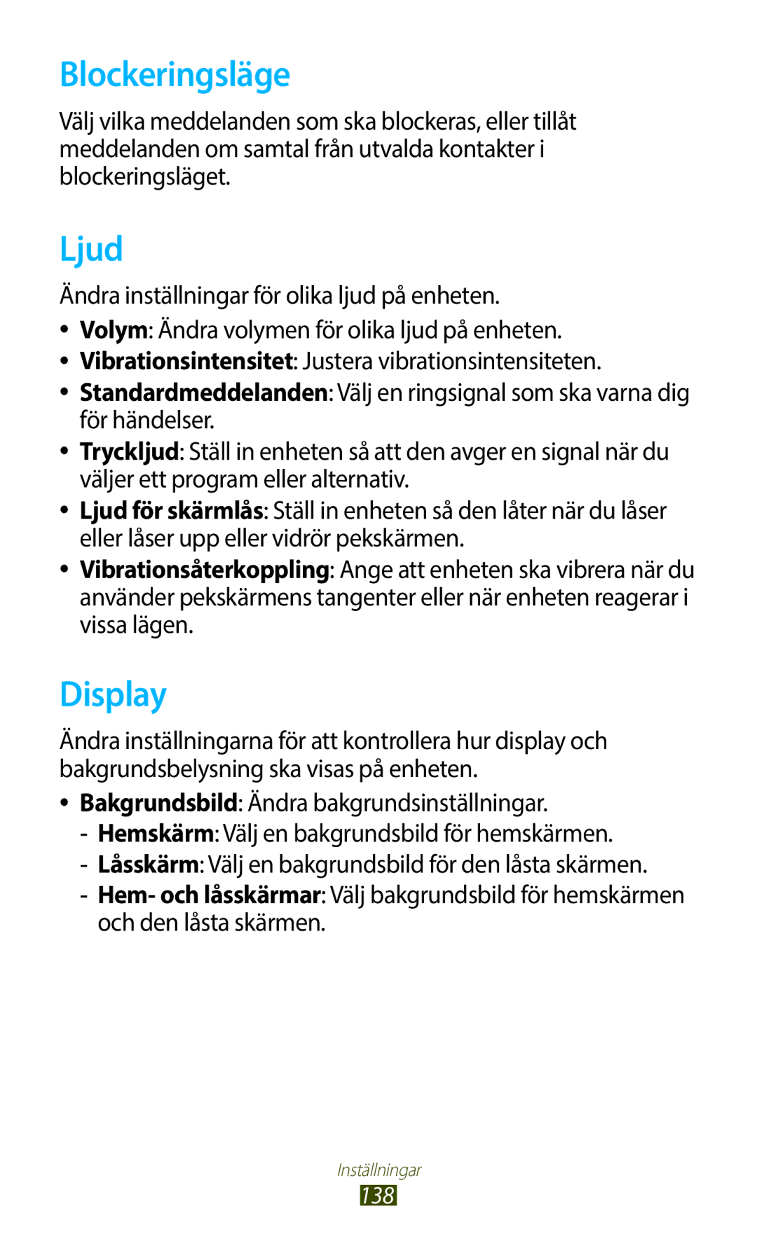 Samsung GT-N8010GRANEE, GT-N8010ZWANEE, GT-N8010ZWXNEE, GT-N8010EAXNEE, GT-N8010EAANEE manual Blockeringsläge, Ljud, Display 