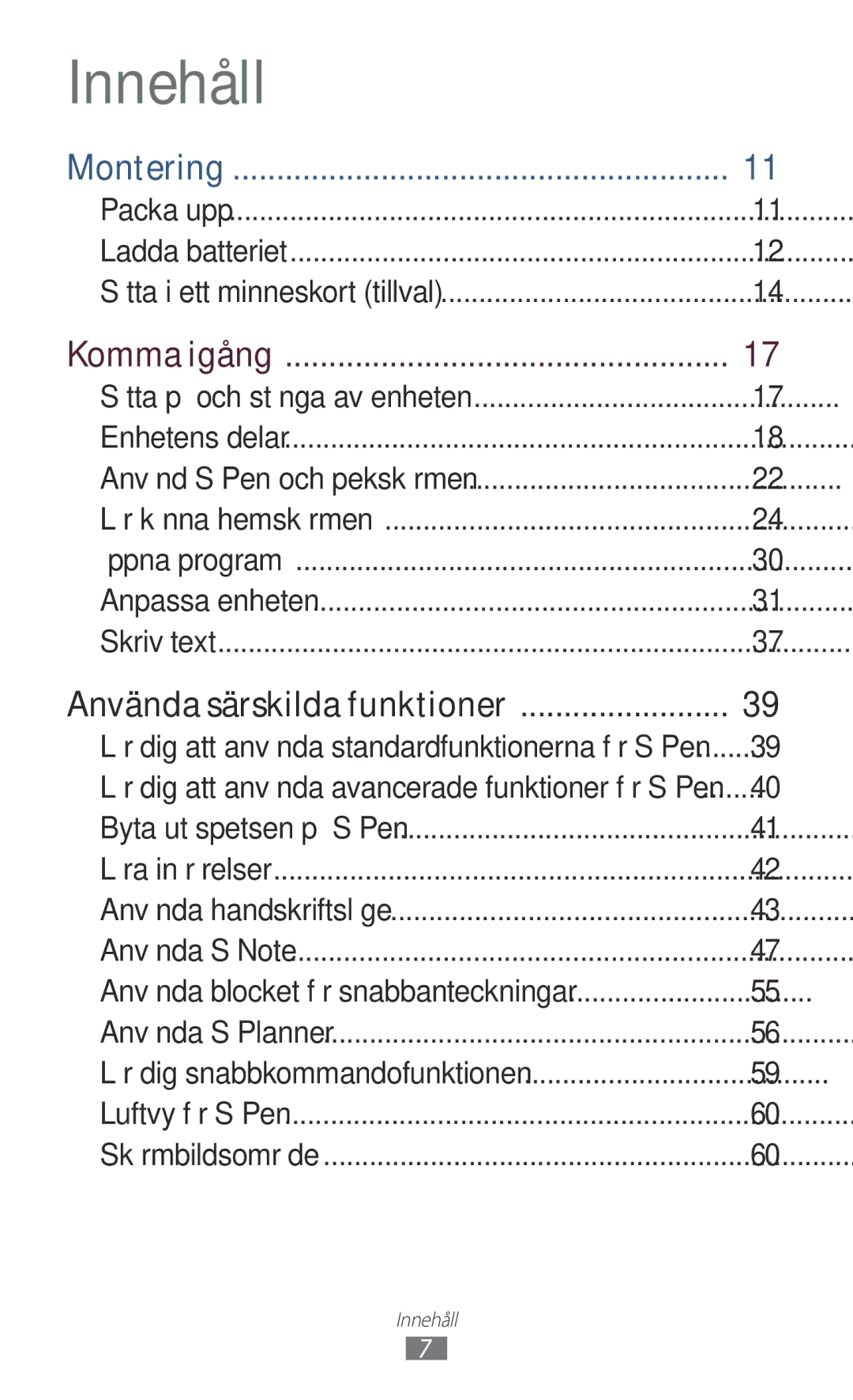 Samsung GT-N8010EAXNEE, GT-N8010ZWANEE, GT-N8010ZWXNEE, GT-N8010GRANEE manual Komma igång, Använda särskilda funktioner 