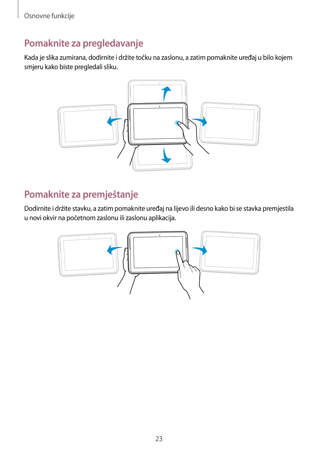 Samsung GT-N8010ZWASMO, GT-N8010ZWATRA, GT-N8010GRATRA, GT-N8010EAATRA Pomaknite za pregledavanje, Pomaknite za premještanje 