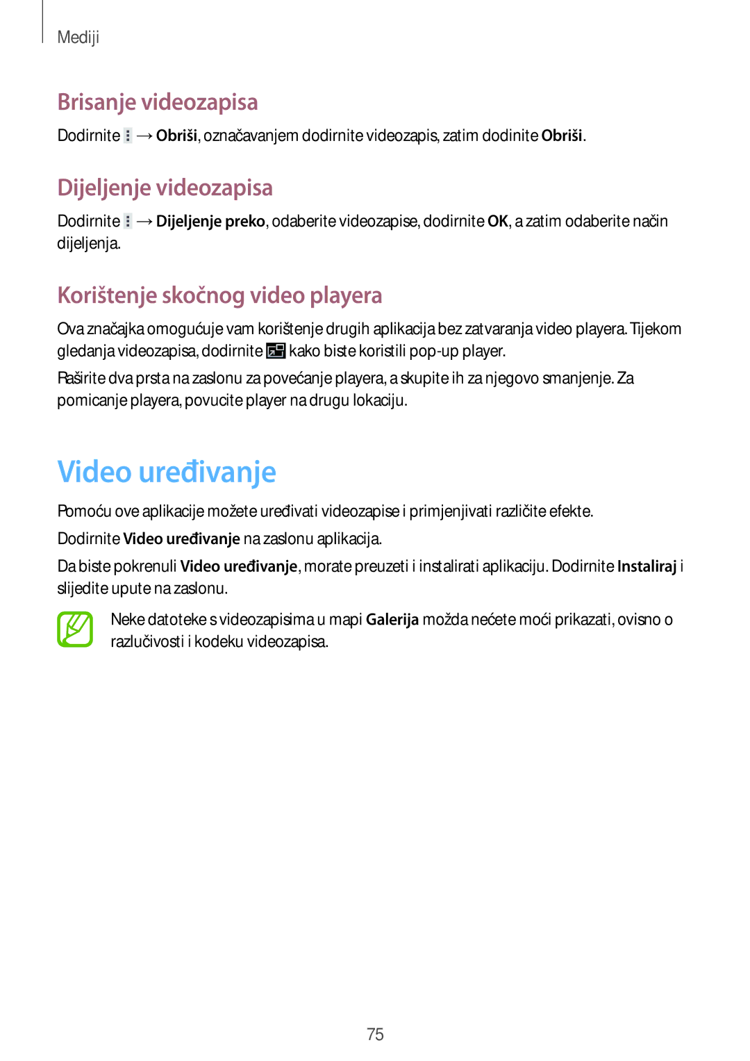 Samsung GT-N8010ZWATRA Video uređivanje, Brisanje videozapisa, Dijeljenje videozapisa, Korištenje skočnog video playera 