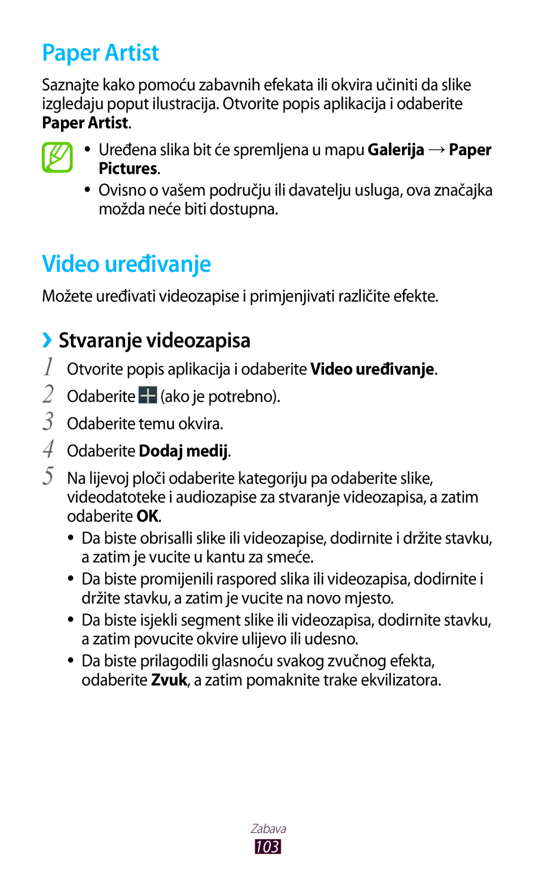 Samsung GT-N8010ZWASMO, GT-N8010ZWATRA, GT-N8010GRATRA, GT-N8010EAATRA, GT-N8010EAASMO manual Paper Artist, Video uređivanje 