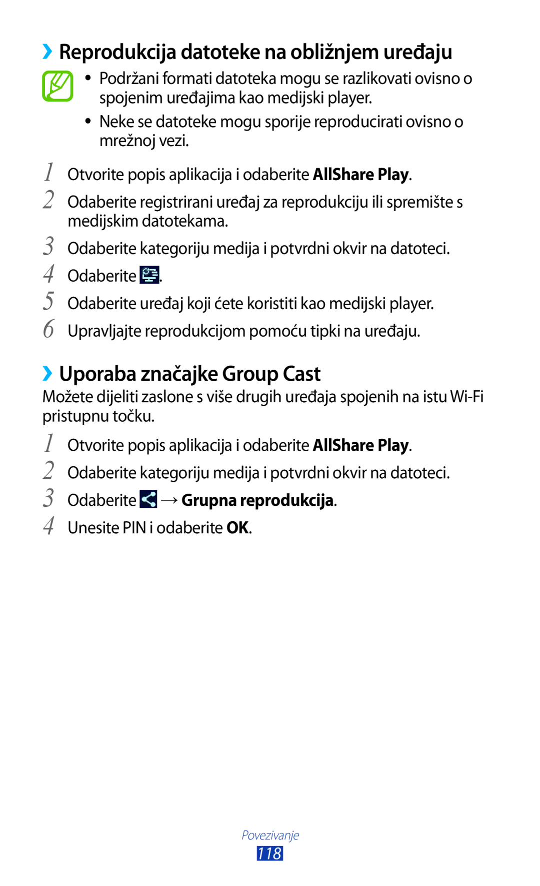 Samsung GT-N8010ZWASMO, GT-N8010ZWATRA manual ››Reprodukcija datoteke na obližnjem uređaju, ››Uporaba značajke Group Cast 