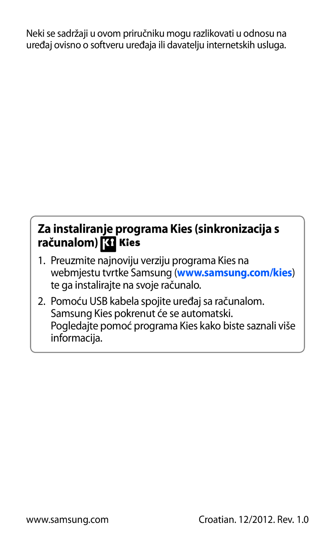 Samsung GT-N8010ZWASMO, GT-N8010ZWATRA, GT-N8010GRATRA manual Za instaliranje programa Kies sinkronizacija s računalom 