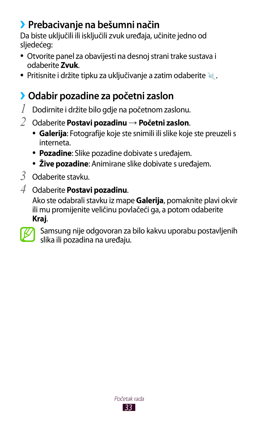 Samsung GT-N8010ZWASMO ››Prebacivanje na bešumni način, ››Odabir pozadine za početni zaslon, Odaberite Postavi pozadinu 