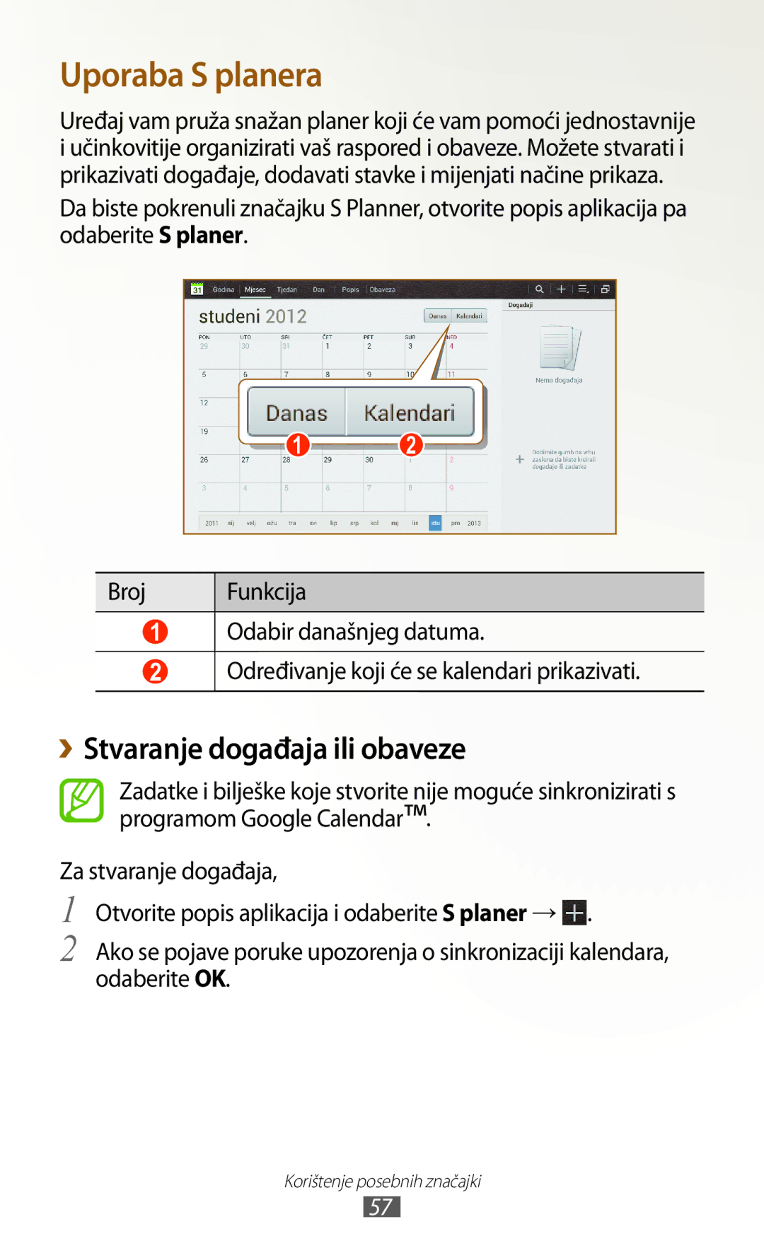 Samsung GT-N8010EAATRA, GT-N8010ZWATRA, GT-N8010GRATRA, GT-N8010ZWASMO Uporaba S planera, ››Stvaranje događaja ili obaveze 