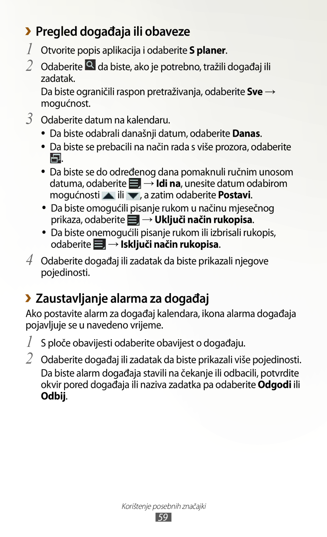 Samsung GT-N8010EAASMO, GT-N8010ZWATRA, GT-N8010GRATRA ››Pregled događaja ili obaveze, ››Zaustavljanje alarma za događaj 