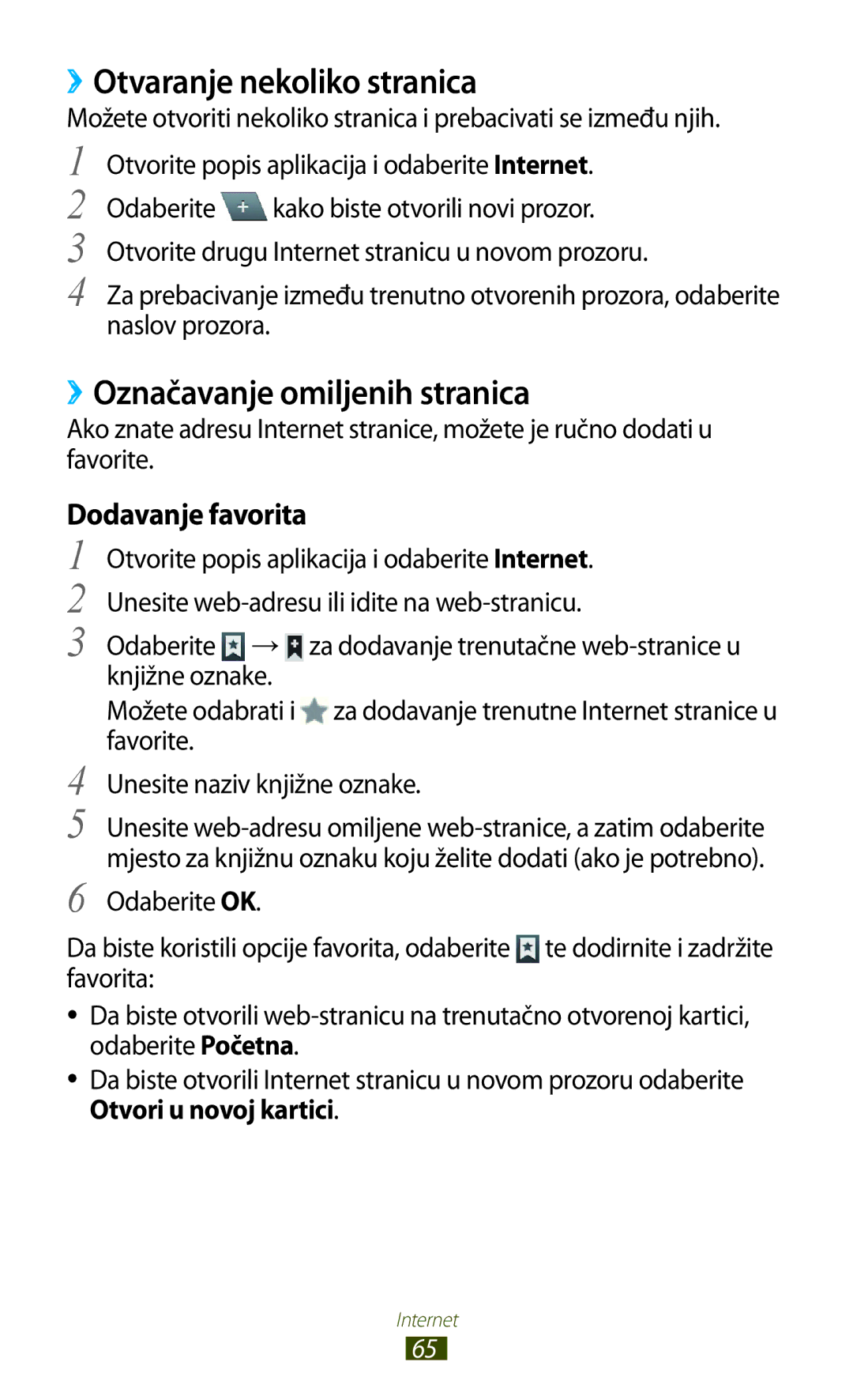 Samsung GT-N8010ZWATRA, GT-N8010GRATRA ››Otvaranje nekoliko stranica, ››Označavanje omiljenih stranica, Dodavanje favorita 