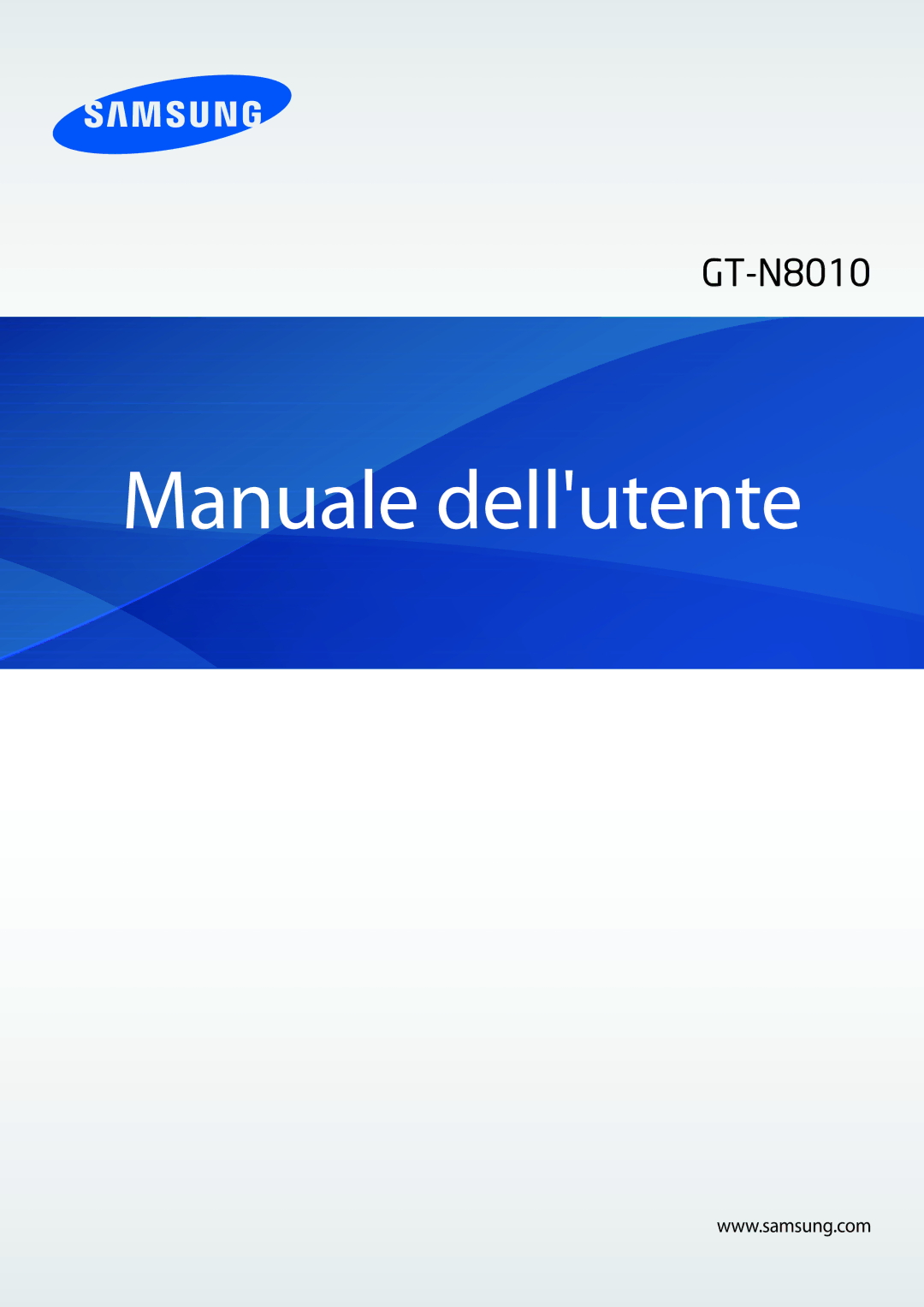 Samsung GT-N8010EAXITV, GT-N8010ZWATUR, GT-N8010EAAITV, GT-N8010ZWAITV, GT-N8010ZWXITV manual Manuale dellutente 