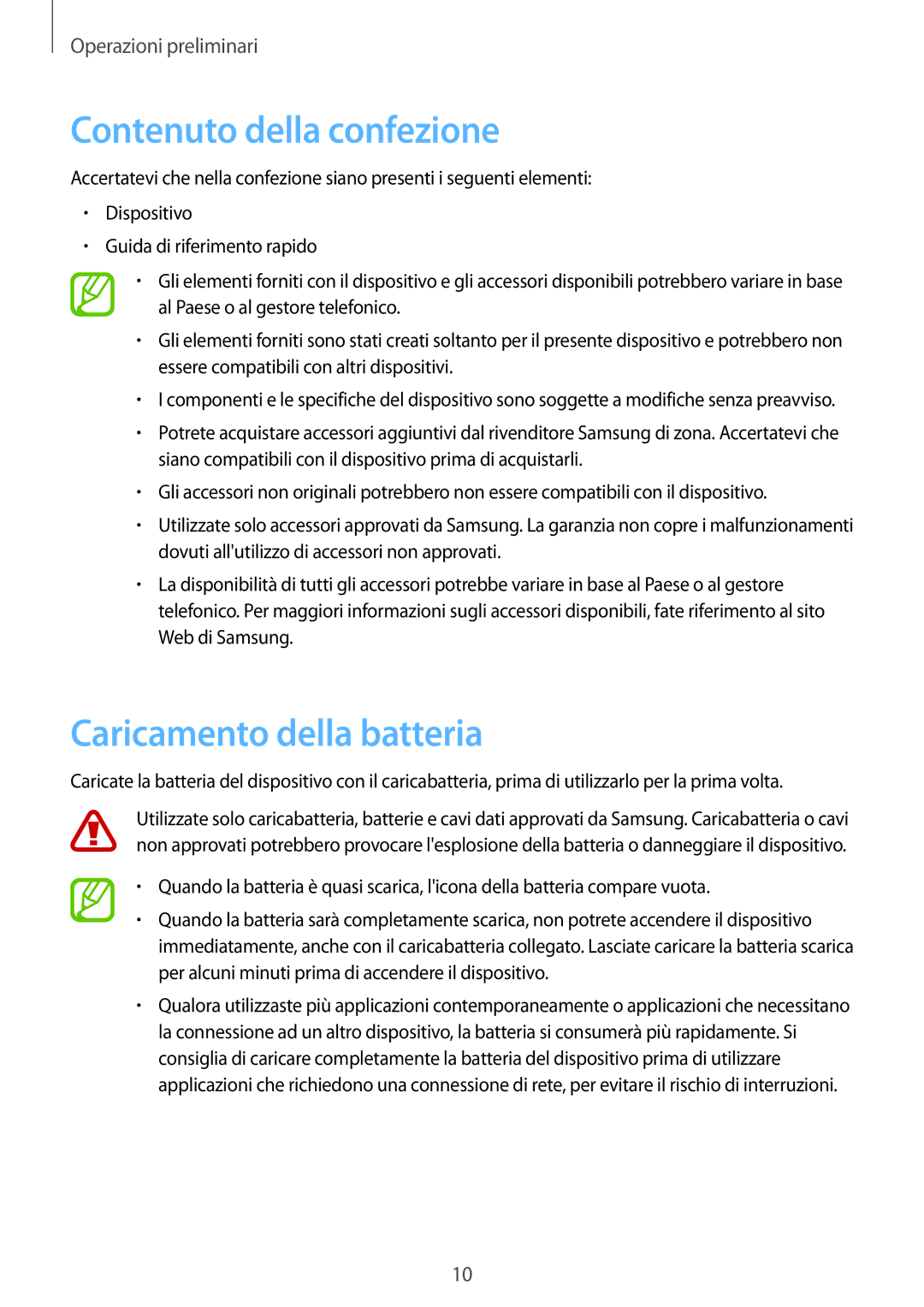 Samsung GT-N8010ZWXITV, GT-N8010ZWATUR, GT-N8010EAXITV manual Contenuto della confezione, Caricamento della batteria 