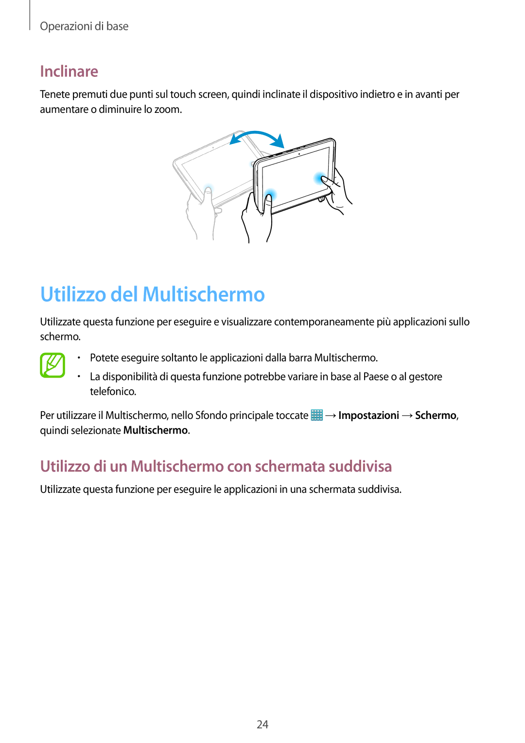 Samsung GT-N8010ZWATUR manual Utilizzo del Multischermo, Inclinare, Utilizzo di un Multischermo con schermata suddivisa 