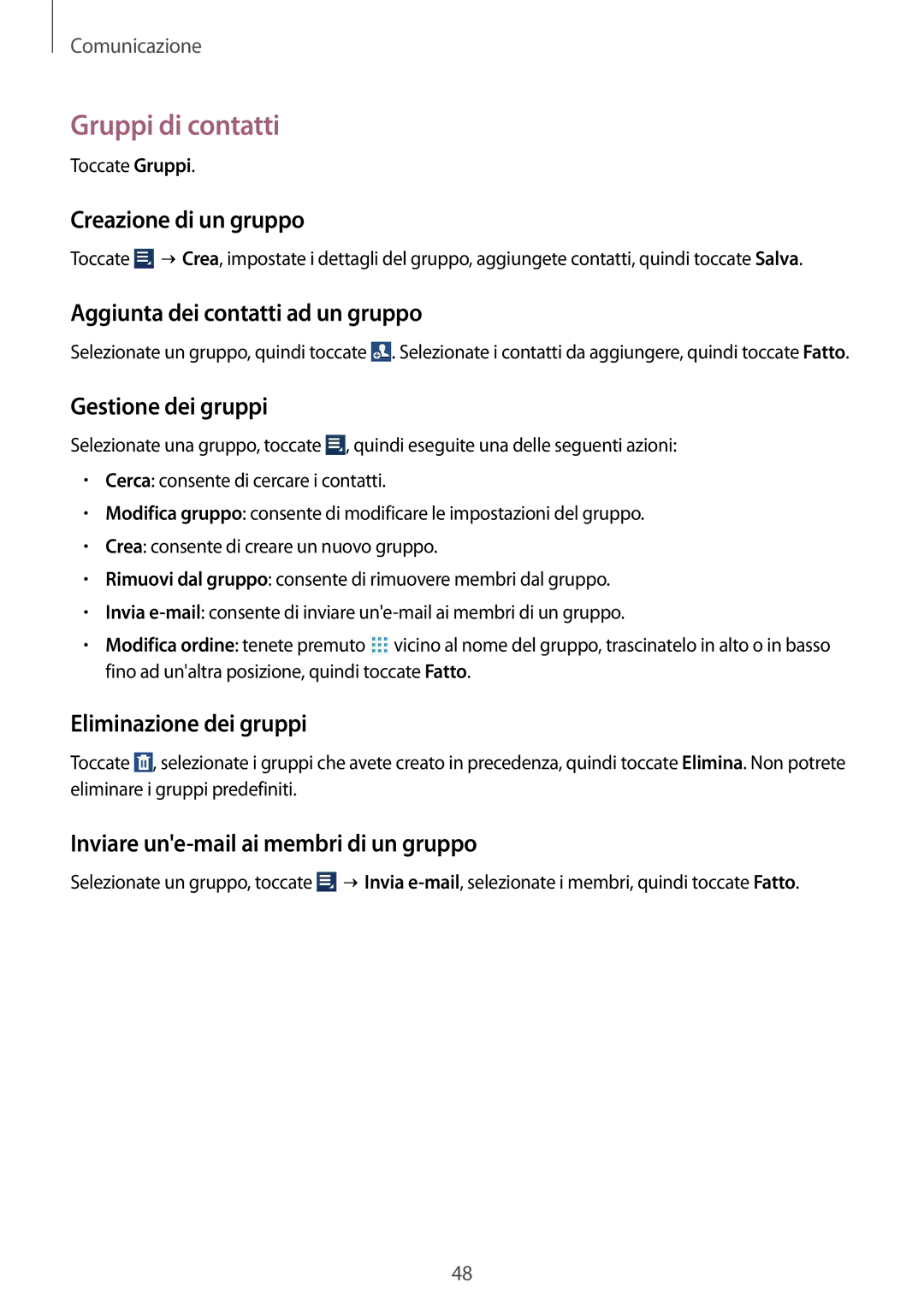 Samsung GT-N8010ZWATUR, GT-N8010EAXITV, GT-N8010EAAITV, GT-N8010ZWAITV, GT-N8010ZWXITV, GT-N8010ZWAXEO manual Gruppi di contatti 