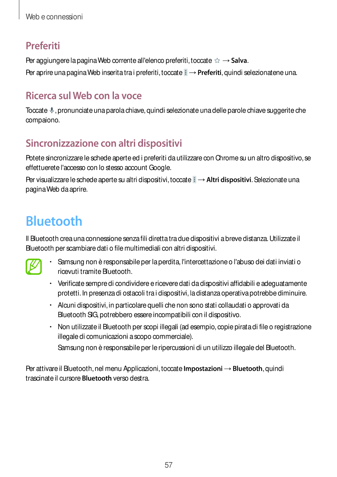 Samsung GT-N8010ZWAITV, GT-N8010ZWATUR, GT-N8010EAXITV, GT-N8010EAAITV Bluetooth, Sincronizzazione con altri dispositivi 