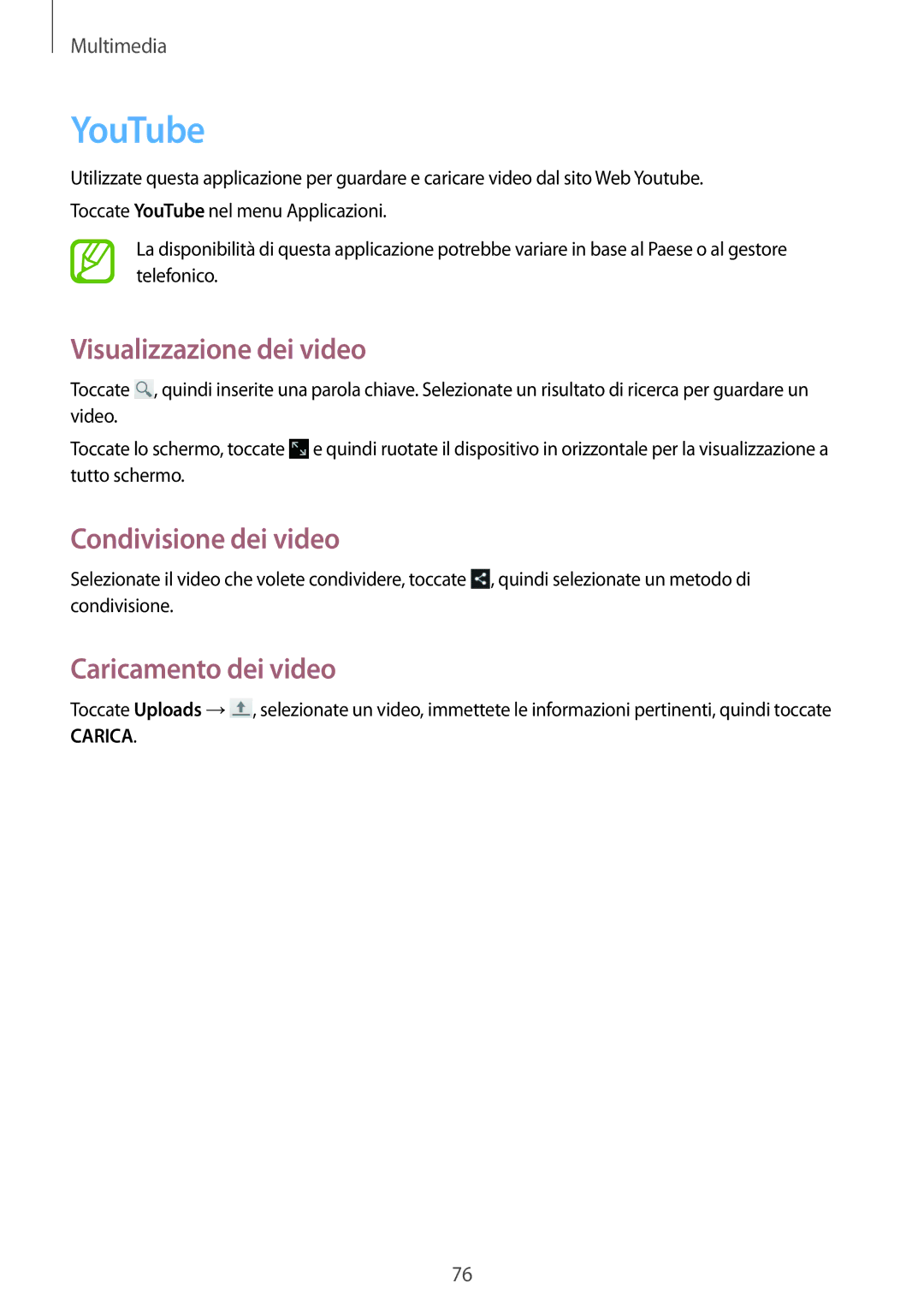 Samsung GT-N8010ZWXITV, GT-N8010ZWATUR, GT-N8010EAXITV manual YouTube, Visualizzazione dei video, Caricamento dei video 