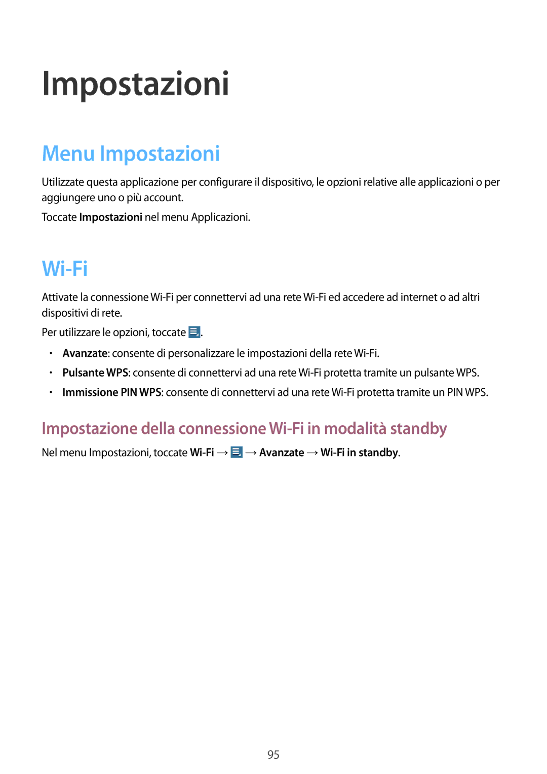 Samsung GT-N8010ZWAXEO, GT-N8010ZWATUR Menu Impostazioni, Impostazione della connessione Wi-Fi in modalità standby 