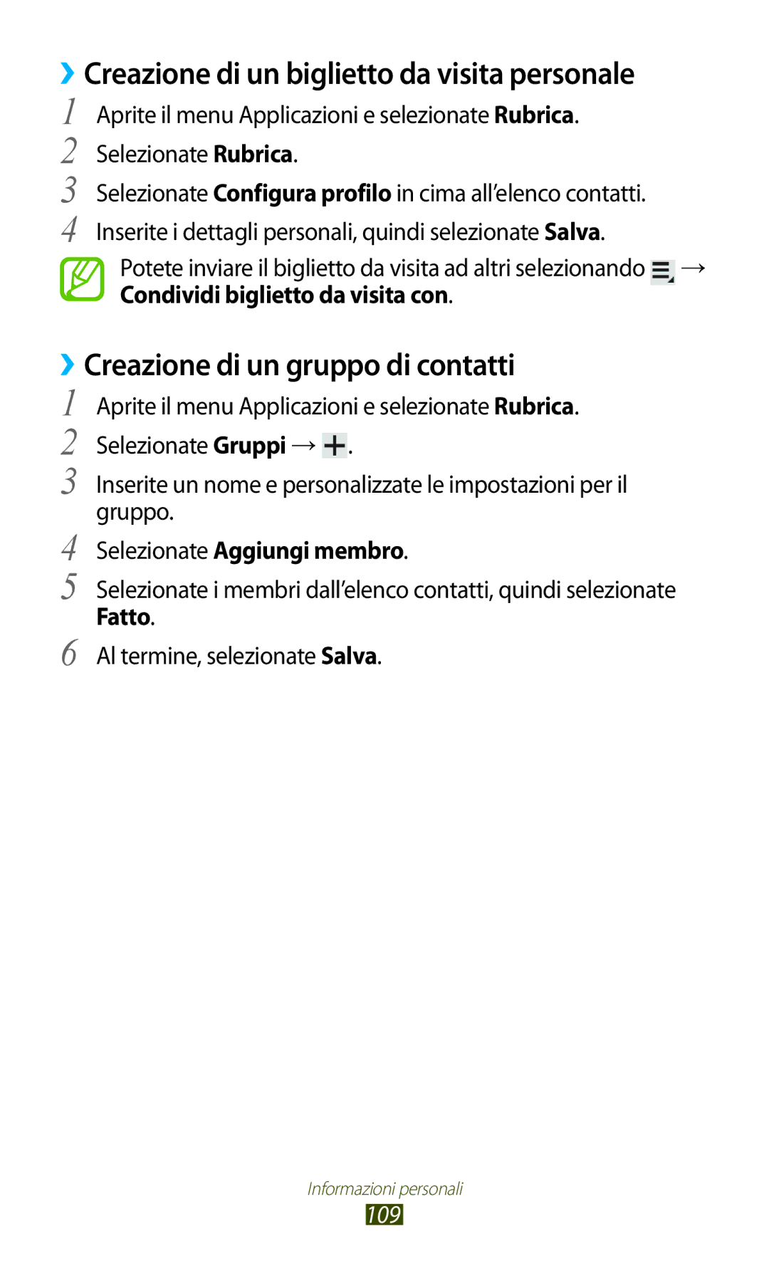 Samsung GT-N8010EAXITV manual ››Creazione di un biglietto da visita personale, ››Creazione di un gruppo di contatti 