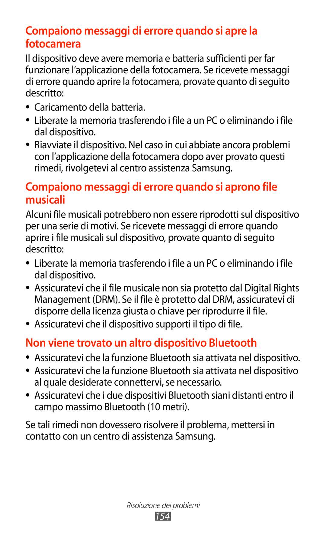 Samsung GT-N8010ZWXITV, GT-N8010ZWATUR, GT-N8010EAXITV manual Compaiono messaggi di errore quando si apre la fotocamera 