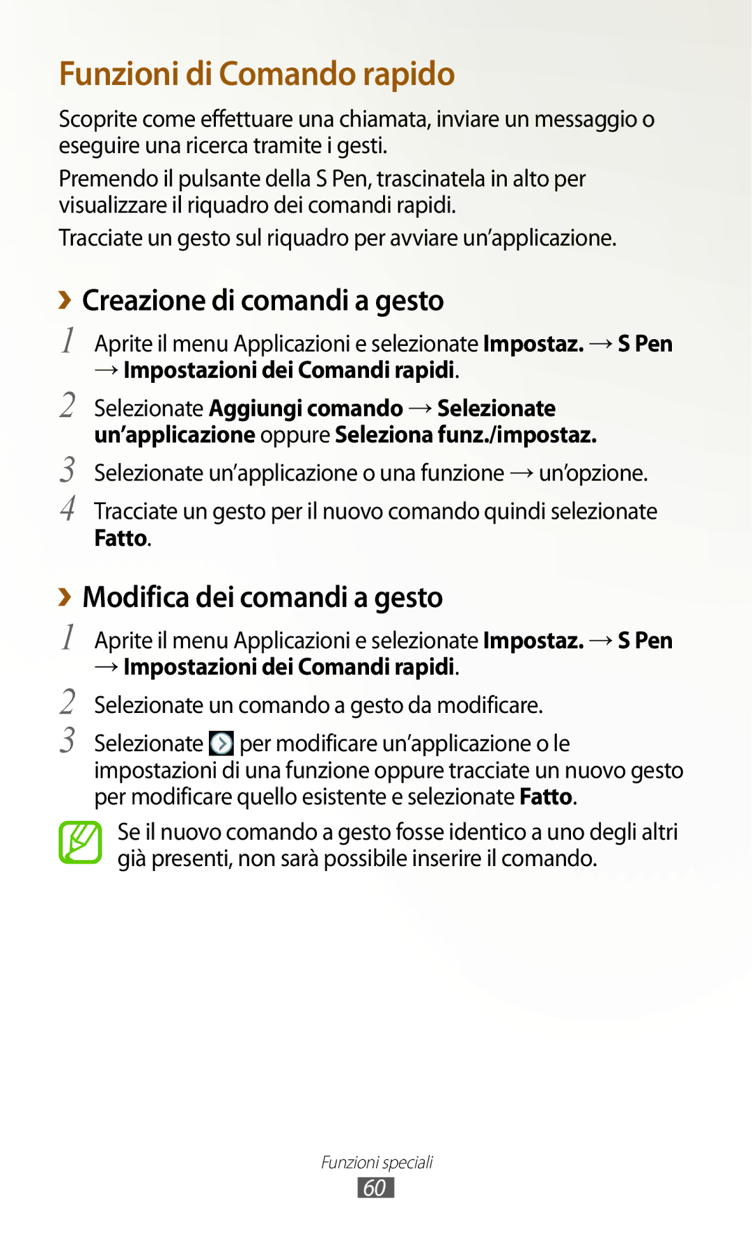 Samsung GT-N8010ZWATUR ››Creazione di comandi a gesto, ››Modifica dei comandi a gesto, → Impostazioni dei Comandi rapidi 