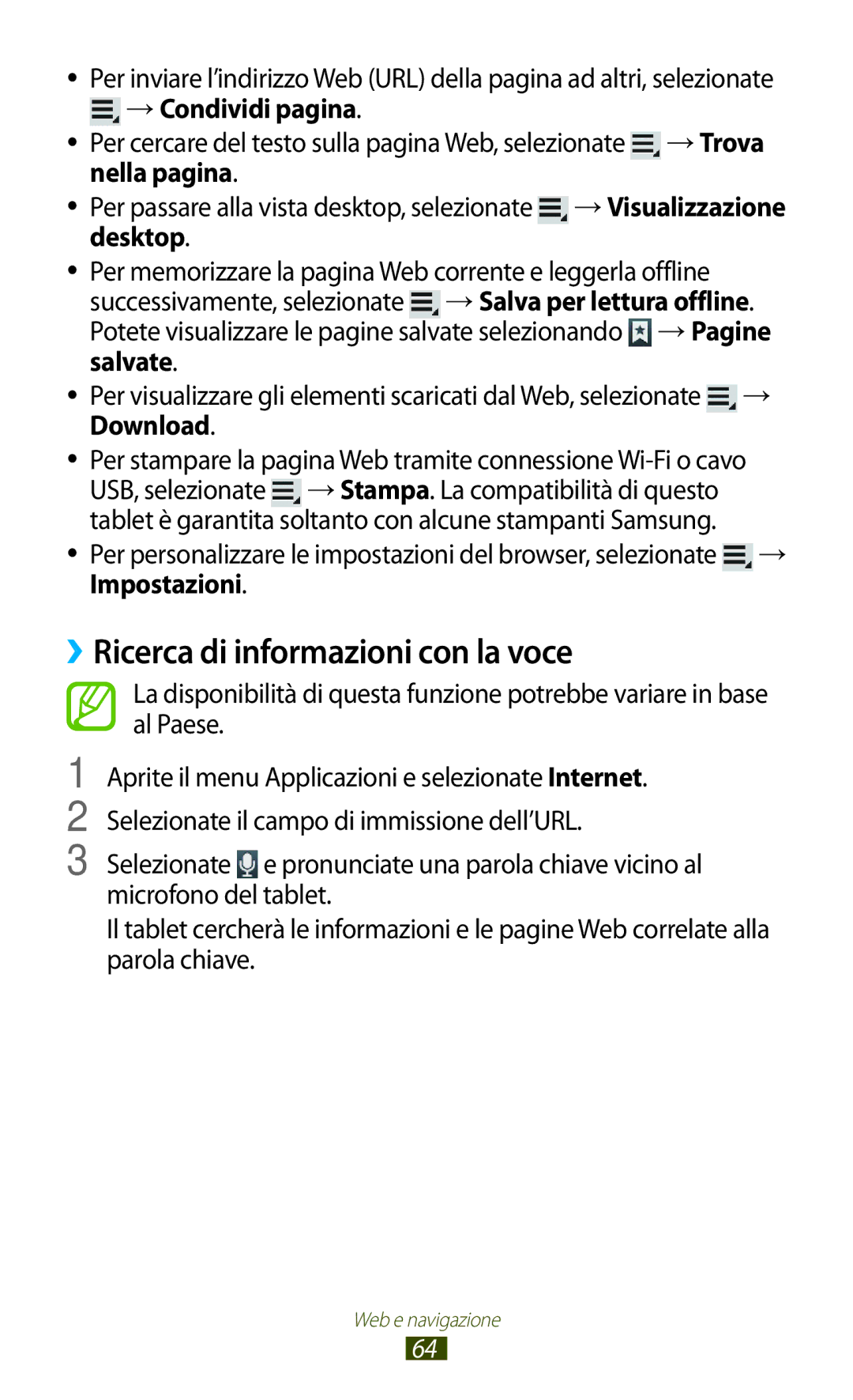 Samsung GT-N8010ZWXITV, GT-N8010ZWATUR, GT-N8010EAXITV, GT-N8010EAAITV, GT-N8010ZWAITV ››Ricerca di informazioni con la voce 