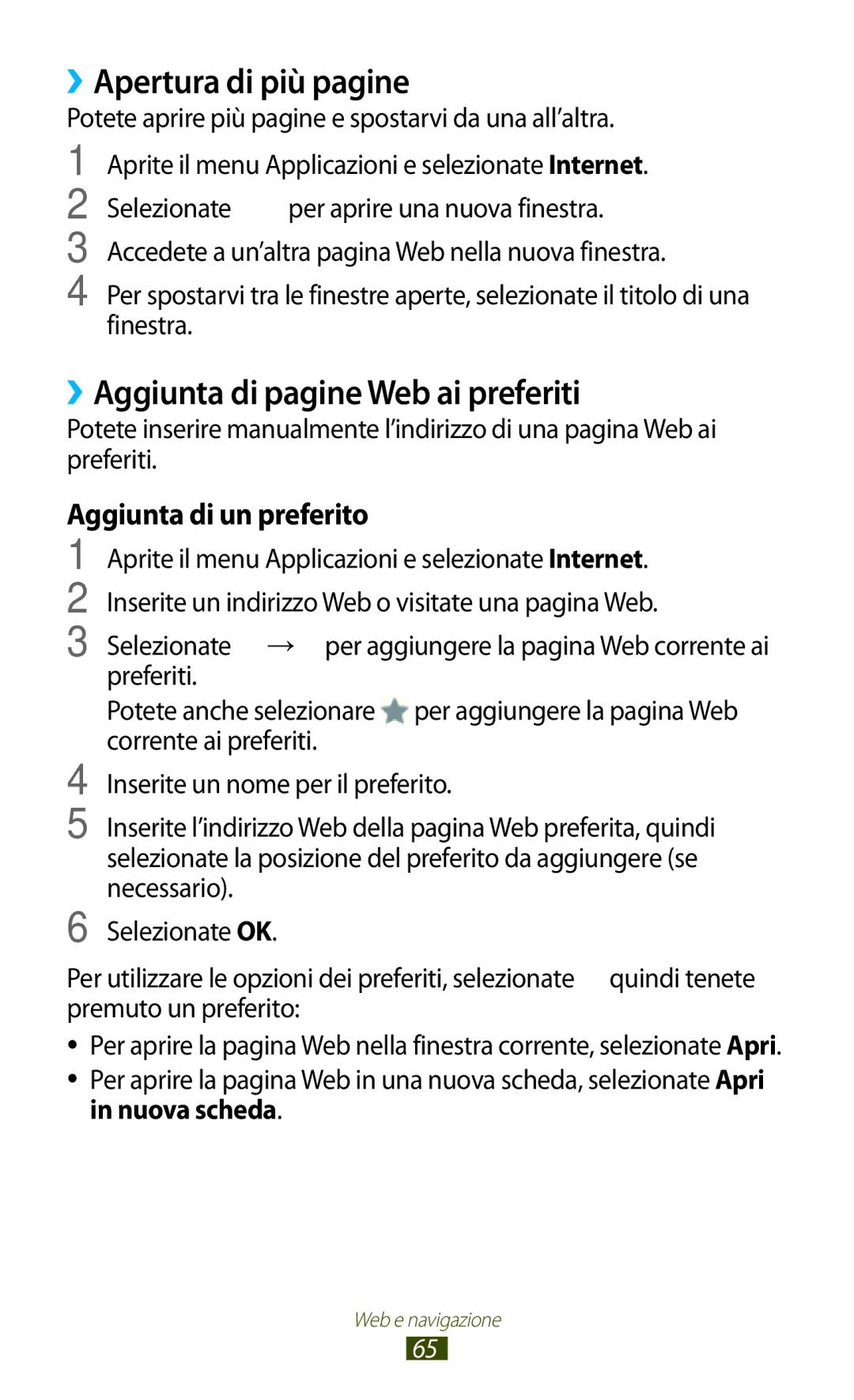 Samsung GT-N8010ZWAXEO manual ››Apertura di più pagine, ››Aggiunta di pagine Web ai preferiti, Aggiunta di un preferito 