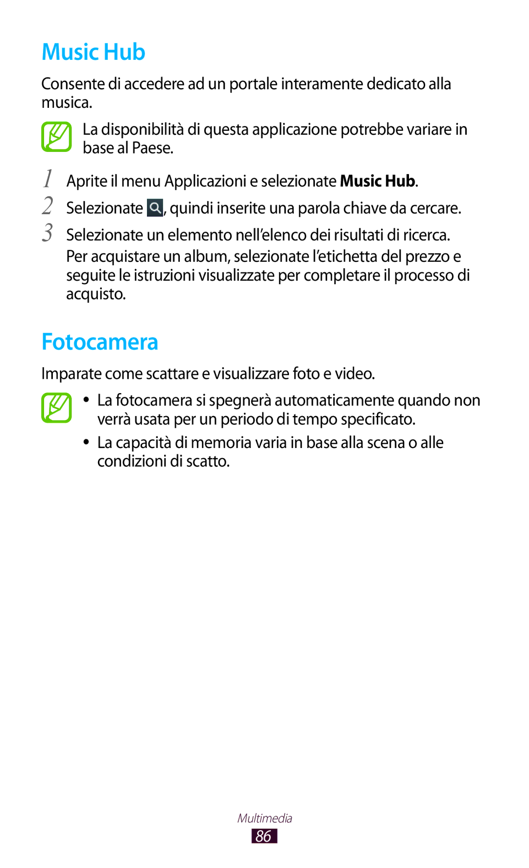 Samsung GT-N8010EAAITV, GT-N8010ZWATUR manual Music Hub, Fotocamera, Imparate come scattare e visualizzare foto e video 