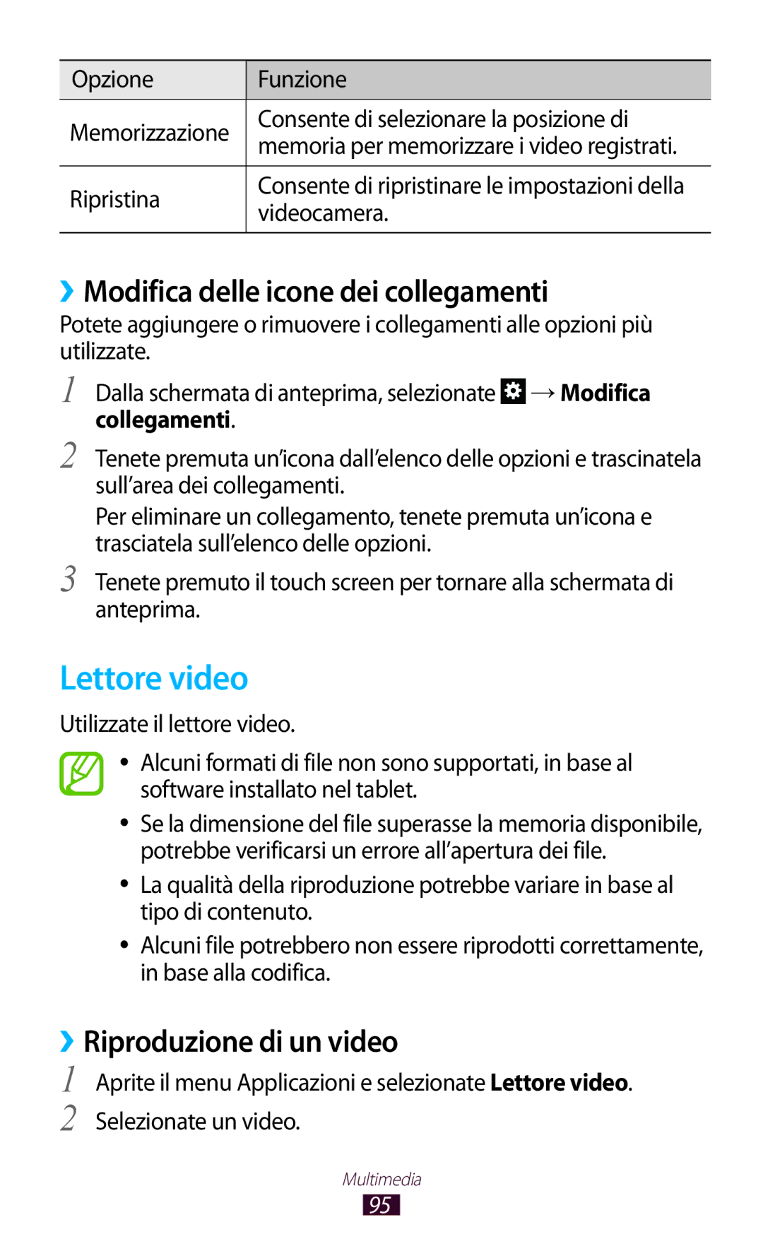 Samsung GT-N8010ZWAXEO, GT-N8010ZWATUR Lettore video, ››Modifica delle icone dei collegamenti, ››Riproduzione di un video 