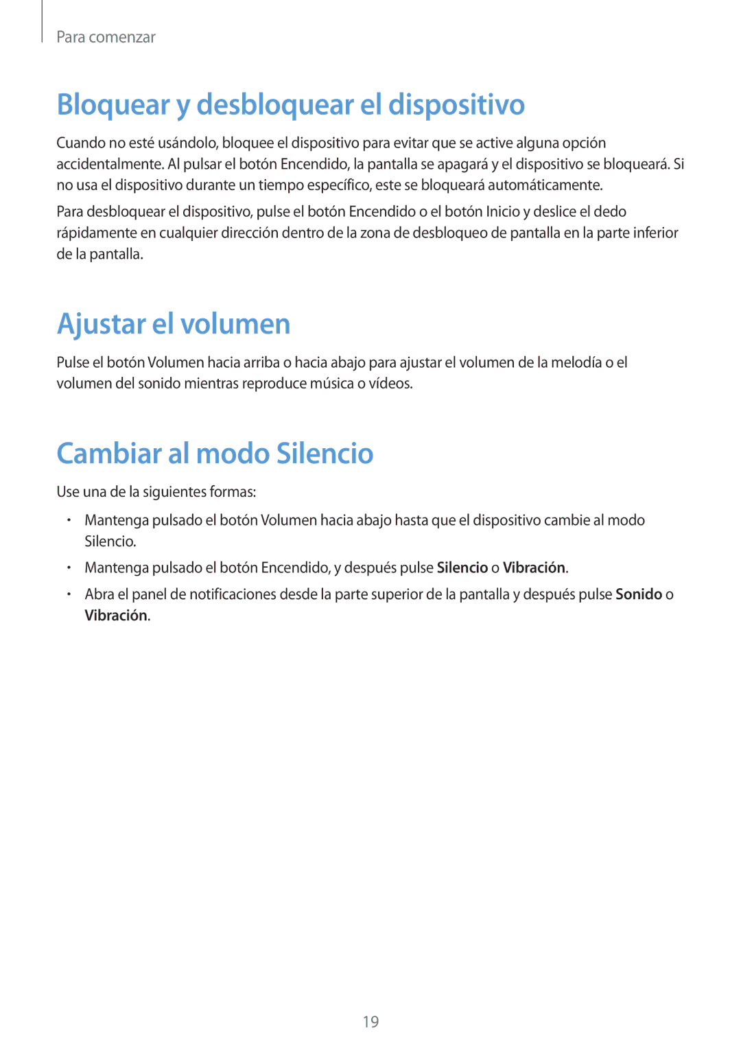 Samsung GT-N8020EAAATL manual Bloquear y desbloquear el dispositivo, Ajustar el volumen, Cambiar al modo Silencio 