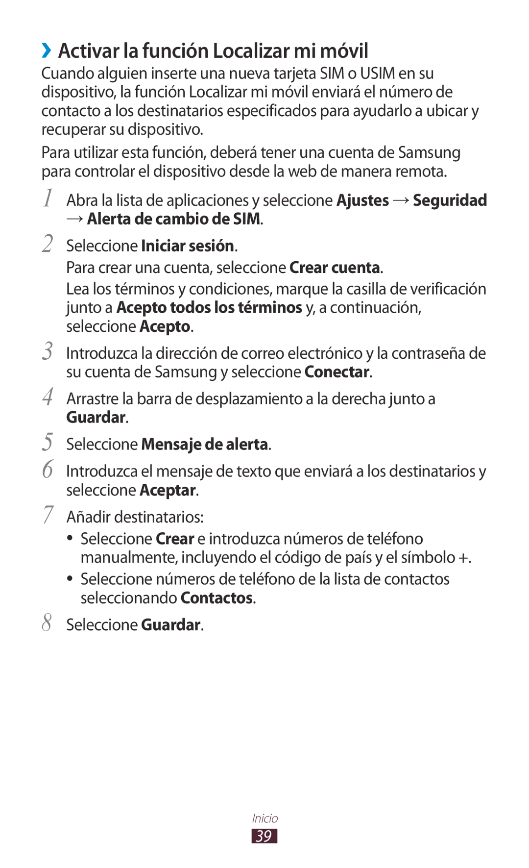 Samsung GT-N8020EAAATL manual ››Activar la función Localizar mi móvil, → Alerta de cambio de SIM Seleccione Iniciar sesión 