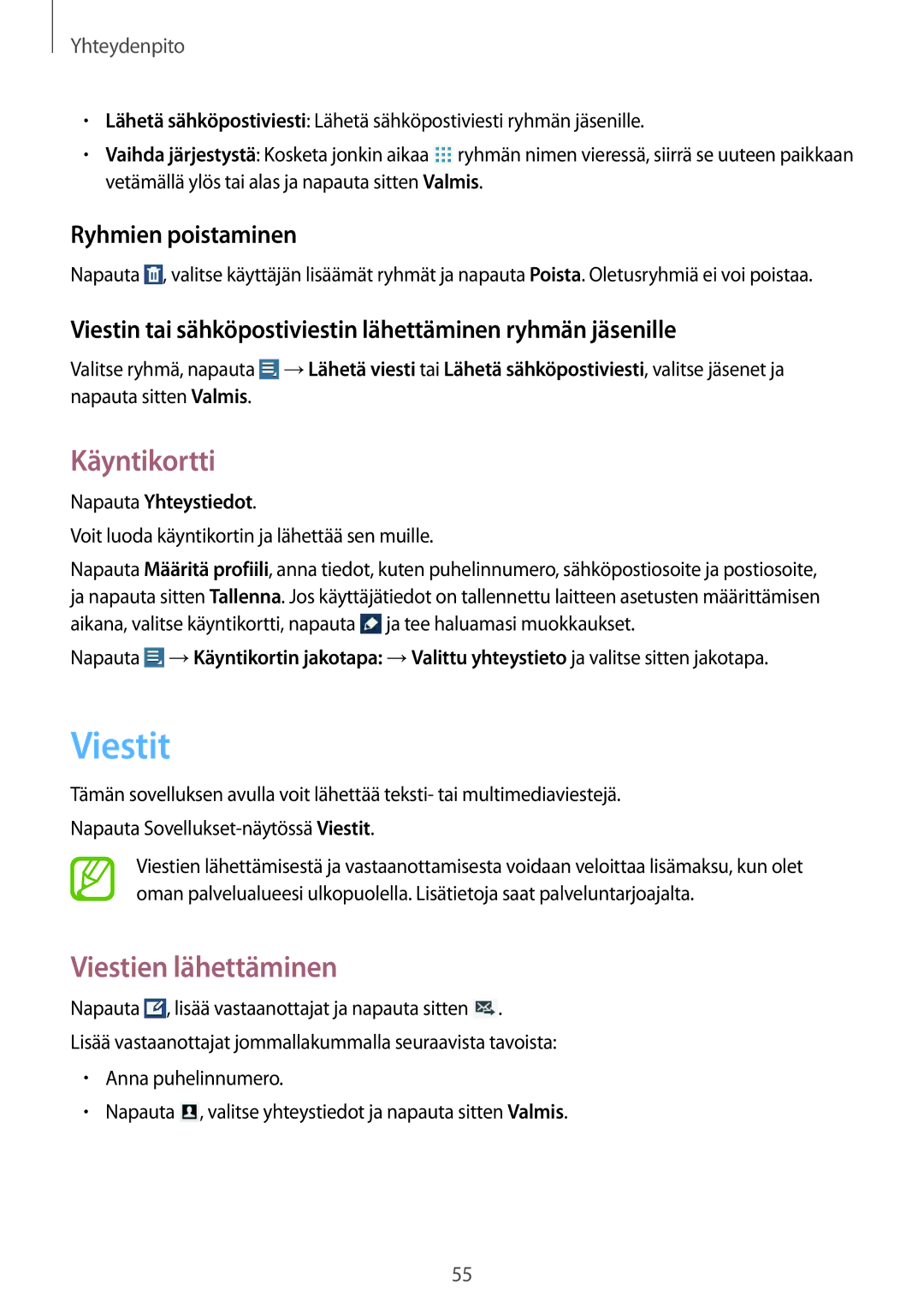 Samsung GT-N8020EAANEE, GT-N8020EAATLA, GT-N8020ZWATEN Viestit, Käyntikortti, Viestien lähettäminen, Ryhmien poistaminen 