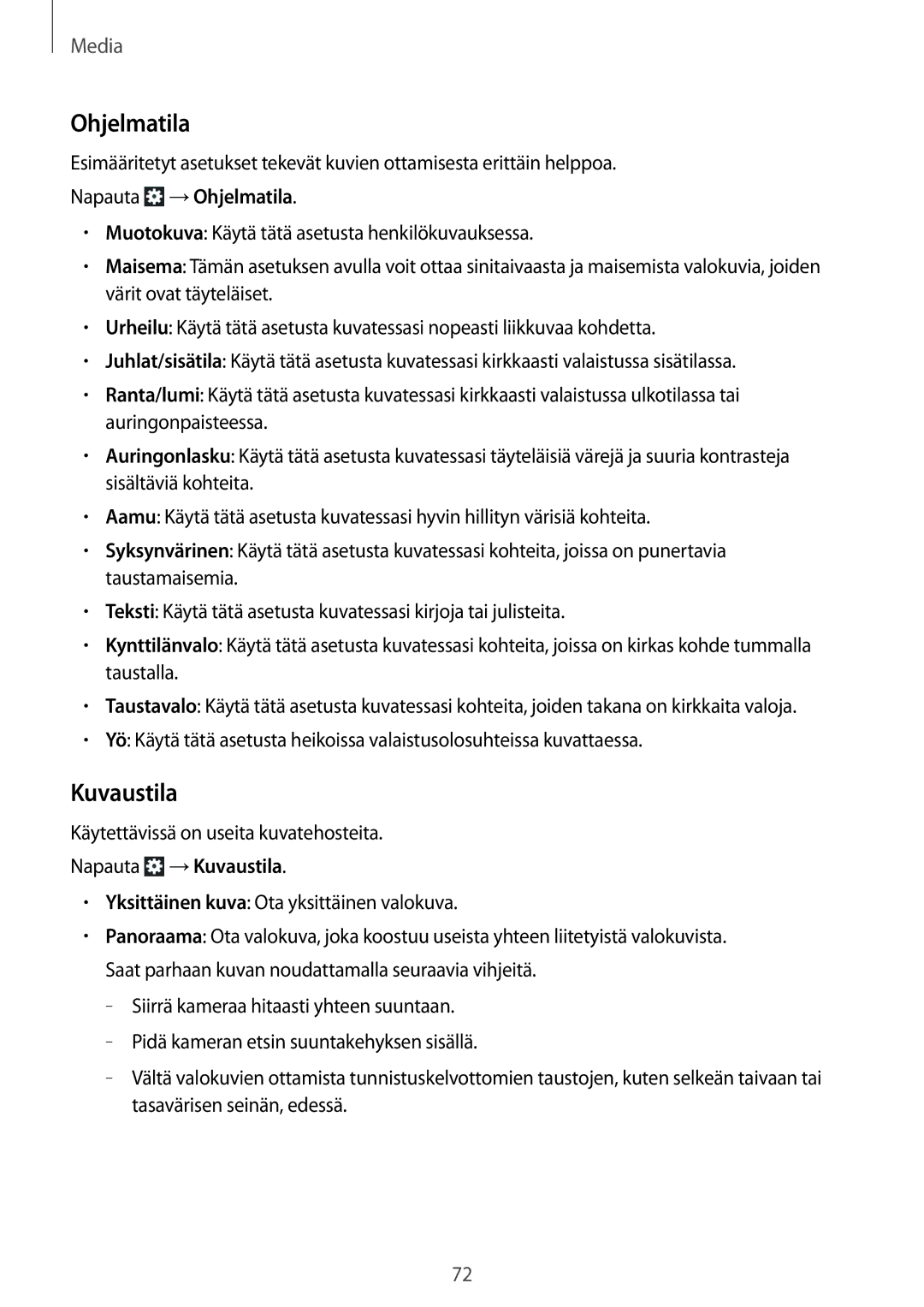 Samsung GT-N8020EAATLA, GT-N8020EAANEE, GT-N8020ZWATEN, GT-N8020ZWANEE, GT-N8020ZWAHTD, GT-N8020ZWATLA Ohjelmatila, Kuvaustila 