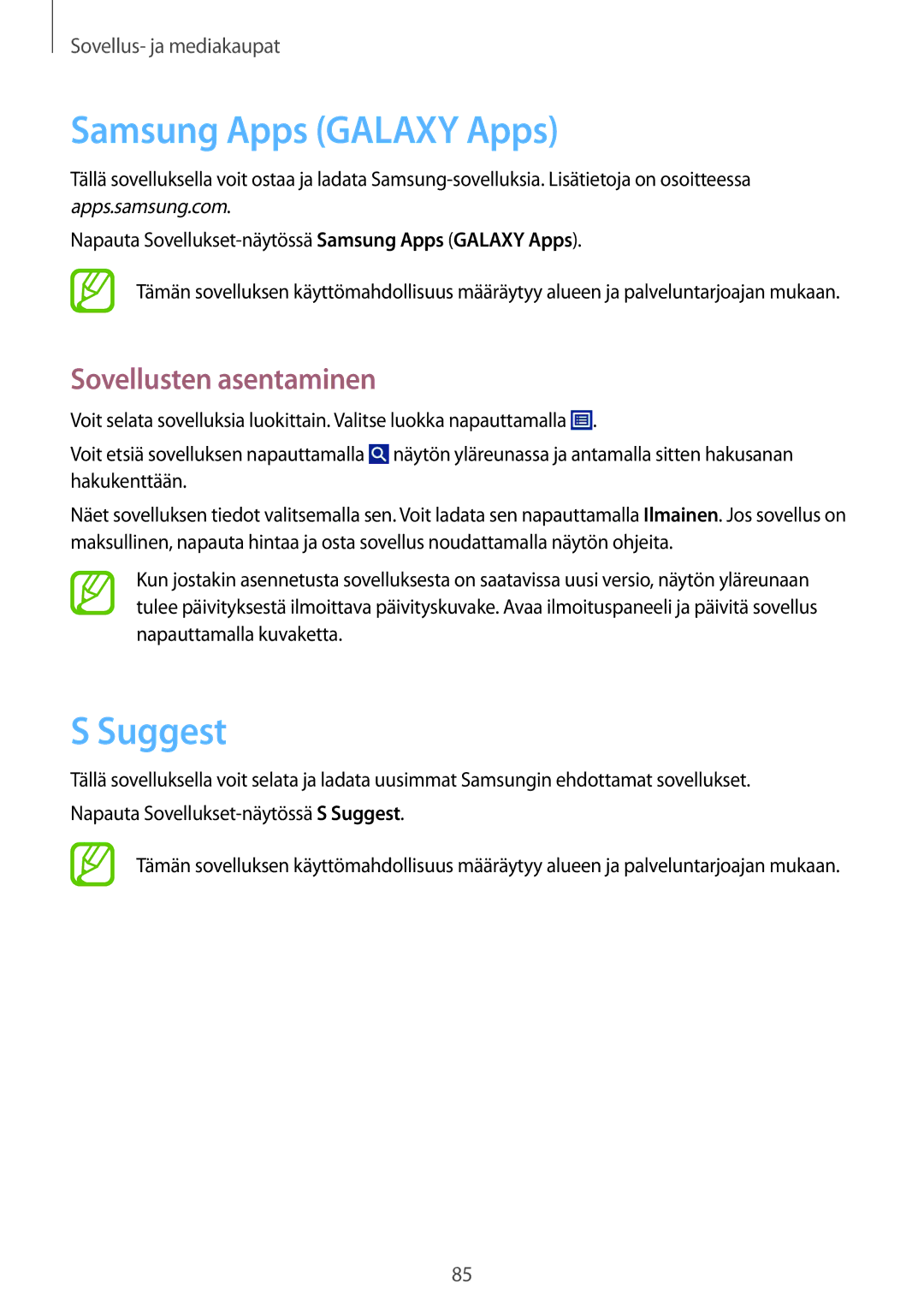 Samsung GT-N8020EAANEE, GT-N8020EAATLA, GT-N8020ZWATEN, GT-N8020ZWANEE, GT-N8020ZWAHTD manual Samsung Apps Galaxy Apps, Suggest 