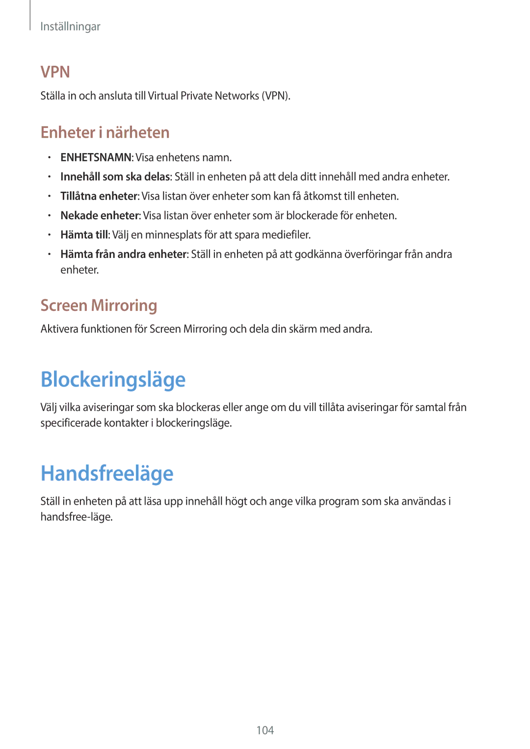 Samsung GT-N8020ZWATEN, GT-N8020EAATLA, GT-N8020EAANEE Blockeringsläge, Handsfreeläge, Enheter i närheten, Screen Mirroring 