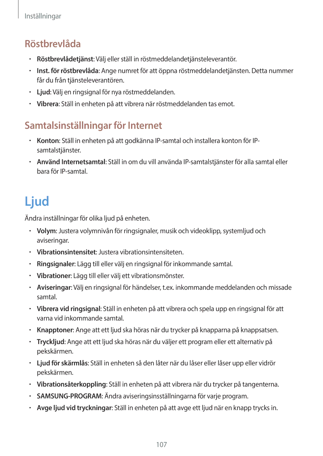 Samsung GT-N8020ZWATLA, GT-N8020EAATLA, GT-N8020EAANEE, GT-N8020ZWATEN Ljud, Röstbrevlåda, Samtalsinställningar för Internet 