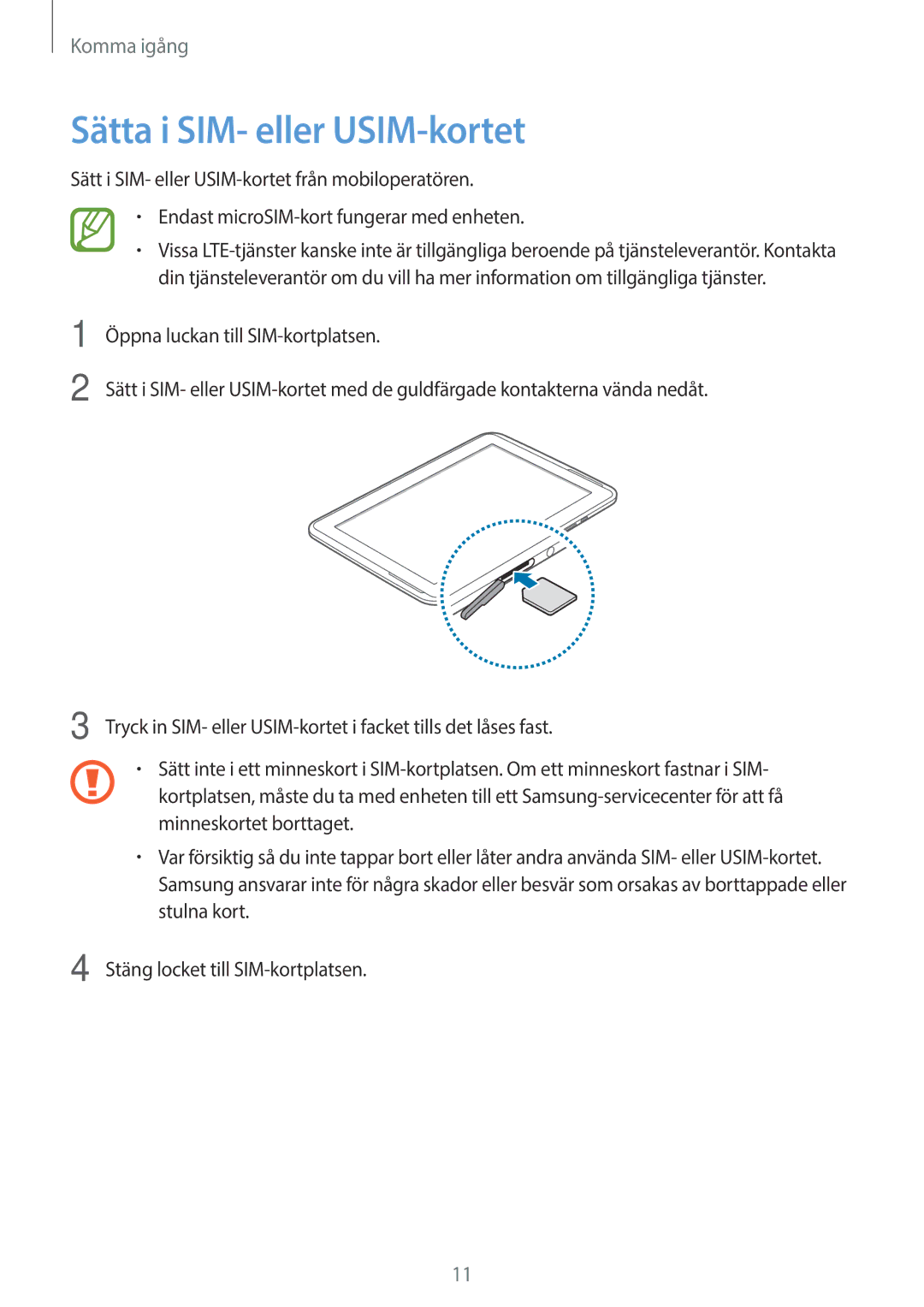 Samsung GT-N8020ZWATLA, GT-N8020EAATLA, GT-N8020EAANEE, GT-N8020ZWATEN, GT-N8020ZWANEE manual Sätta i SIM- eller USIM-kortet 