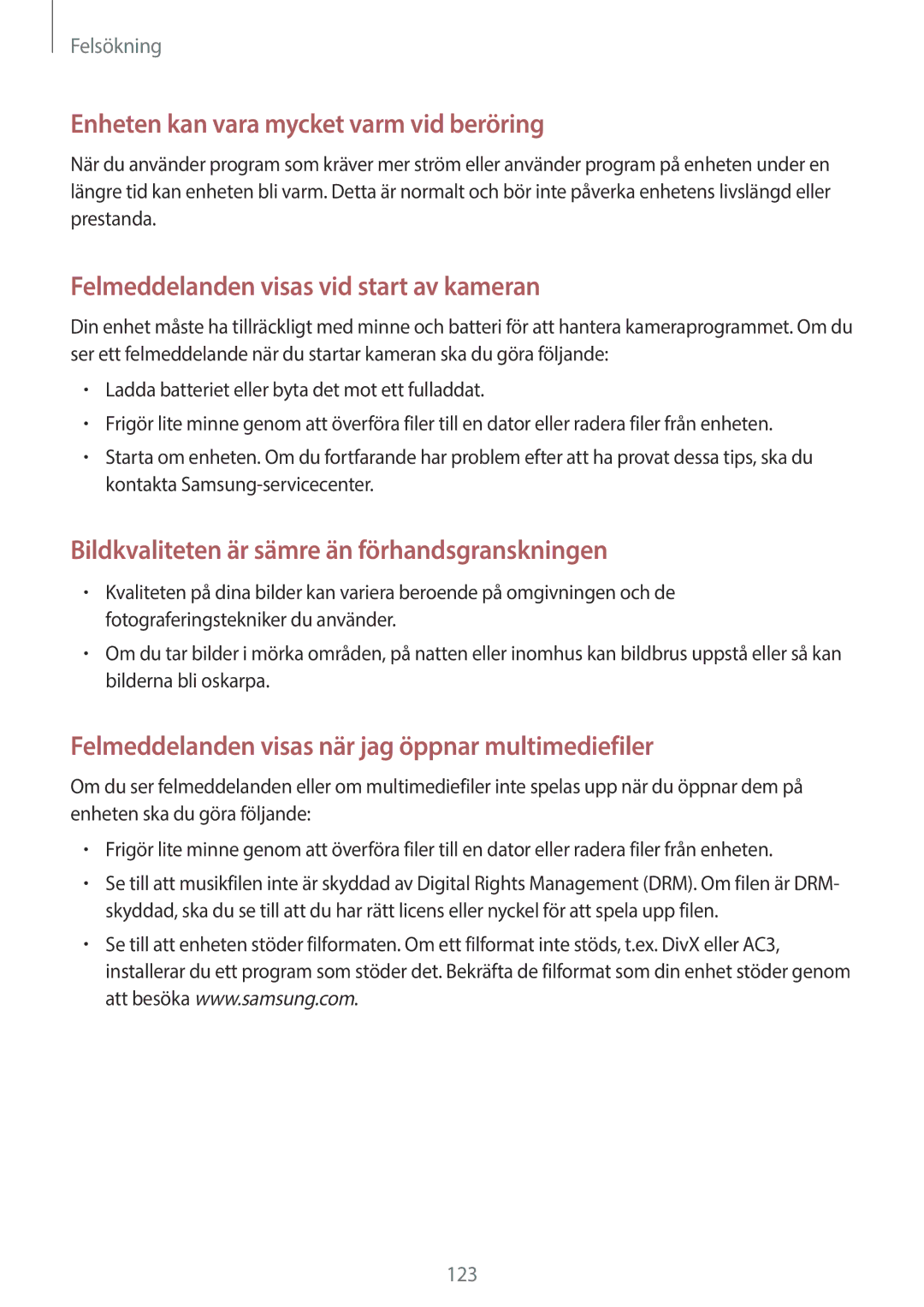 Samsung GT-N8020ZWANEE, GT-N8020EAATLA, GT-N8020EAANEE, GT-N8020ZWATEN manual Enheten kan vara mycket varm vid beröring 