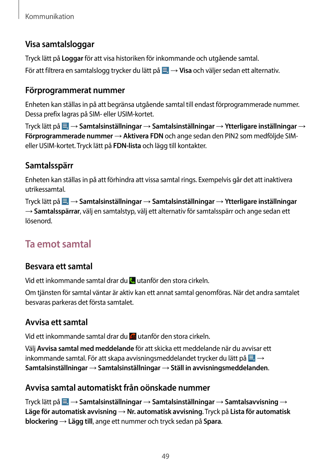 Samsung GT-N8020EAANEE, GT-N8020EAATLA, GT-N8020ZWATEN, GT-N8020ZWANEE, GT-N8020ZWAHTD, GT-N8020ZWATLA manual Ta emot samtal 