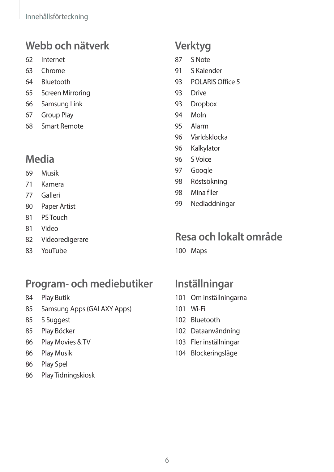 Samsung GT-N8020EAATLA, GT-N8020EAANEE, GT-N8020ZWATEN, GT-N8020ZWANEE, GT-N8020ZWAHTD, GT-N8020ZWATLA manual Webb och nätverk 