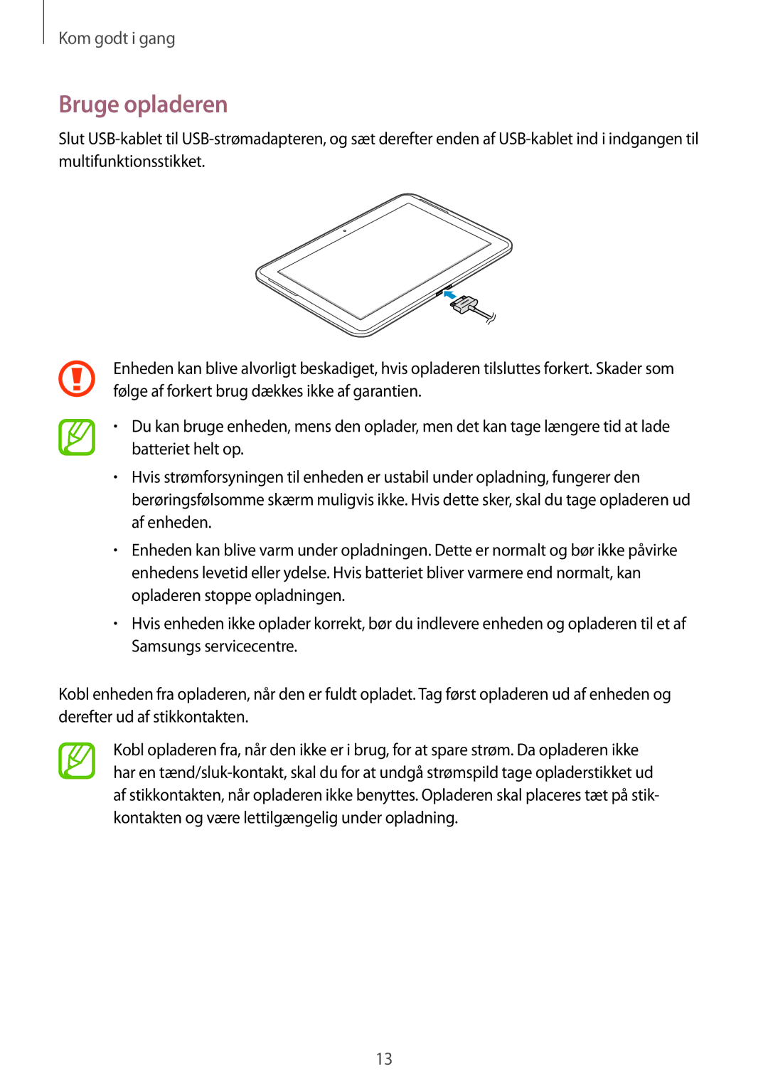 Samsung GT-N8020EAANEE, GT-N8020EAATLA, GT-N8020ZWATEN, GT-N8020ZWANEE, GT-N8020ZWAHTD, GT-N8020ZWATLA manual Bruge opladeren 