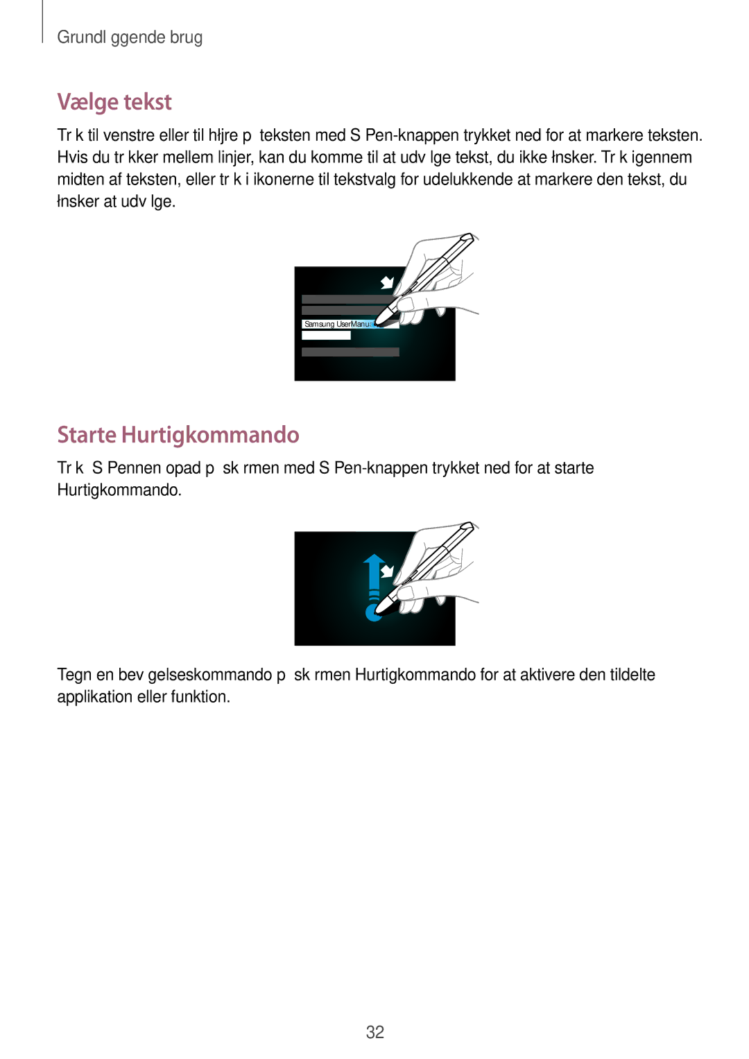 Samsung GT-N8020ZWATEN, GT-N8020EAATLA, GT-N8020EAANEE, GT-N8020ZWANEE, GT-N8020ZWAHTD Vælge tekst, Starte Hurtigkommando 