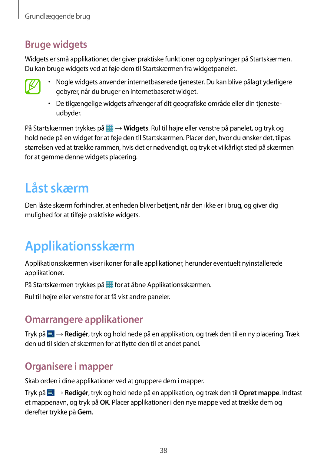 Samsung GT-N8020ZWATEN manual Låst skærm, Applikationsskærm, Bruge widgets, Omarrangere applikationer, Organisere i mapper 