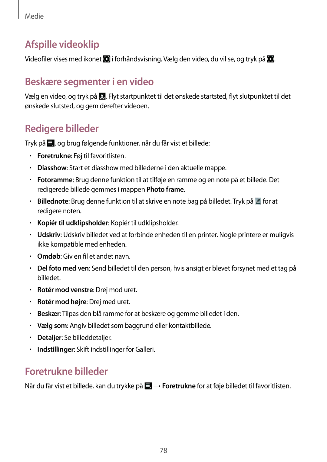 Samsung GT-N8020EAATLA manual Afspille videoklip, Beskære segmenter i en video, Redigere billeder, Foretrukne billeder 