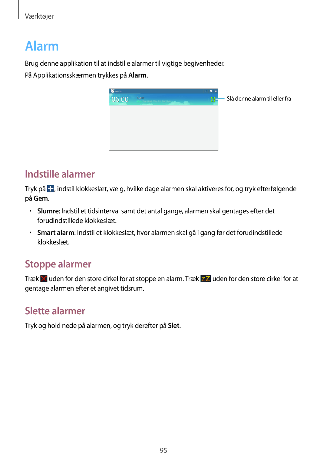 Samsung GT-N8020ZWATLA, GT-N8020EAATLA, GT-N8020EAANEE manual Alarm, Indstille alarmer, Stoppe alarmer, Slette alarmer 