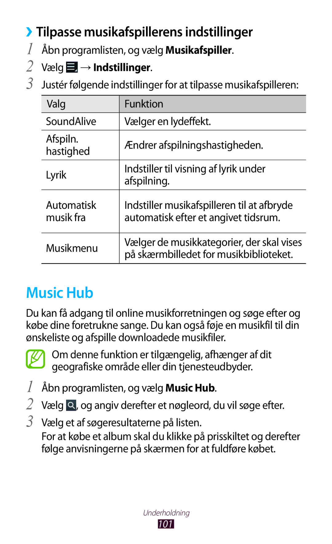 Samsung GT-N8020ZWATLA, GT-N8020EAATLA manual Music Hub, ››Tilpasse musikafspillerens indstillinger, Vælg →Indstillinger 