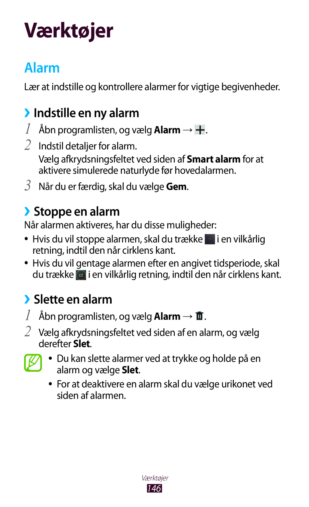 Samsung GT-N8020ZWATEN, GT-N8020EAATLA, GT-N8020EAANEE Alarm, ››Indstille en ny alarm, ››Stoppe en alarm, ››Slette en alarm 