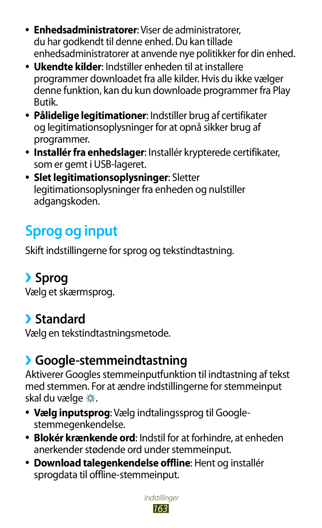 Samsung GT-N8020EAANEE, GT-N8020EAATLA, GT-N8020ZWATEN manual Sprog og input, ››Sprog, ››Standard, ››Google-stemmeindtastning 