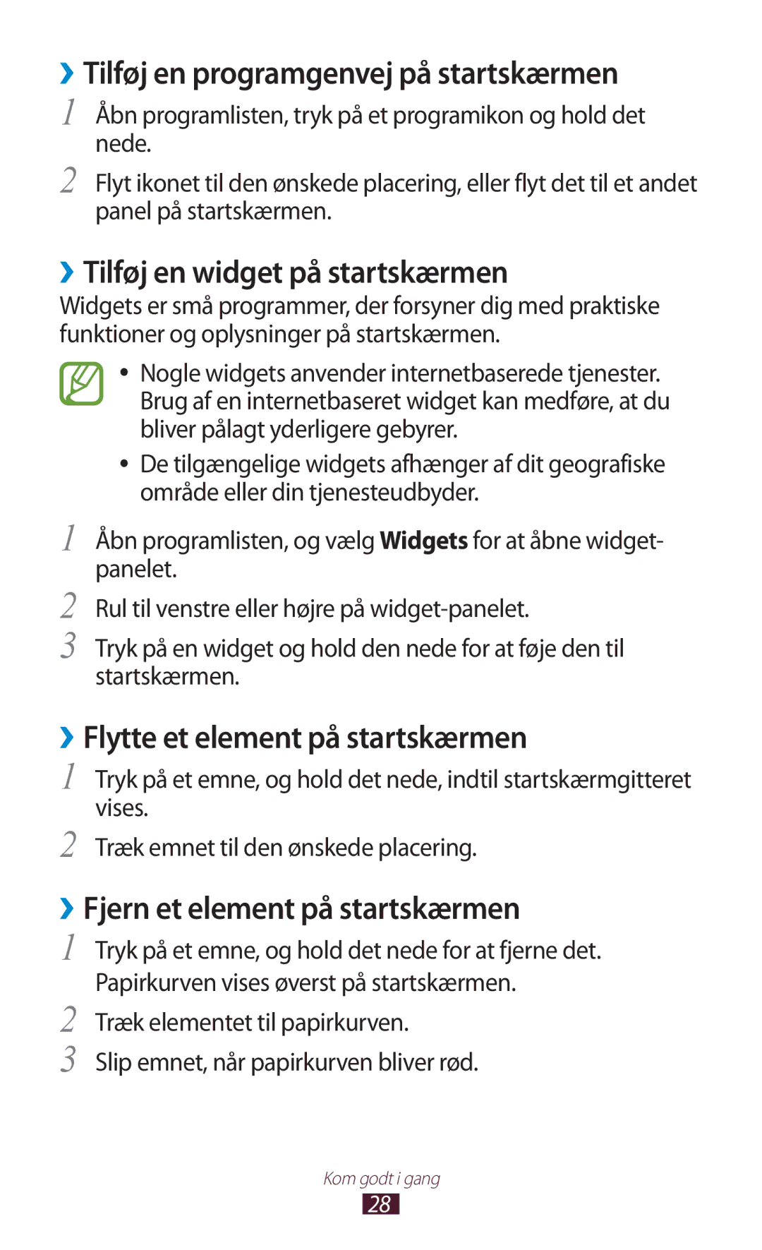 Samsung GT-N8020ZWAHTD, GT-N8020EAATLA manual ››Tilføj en programgenvej på startskærmen, ››Tilføj en widget på startskærmen 