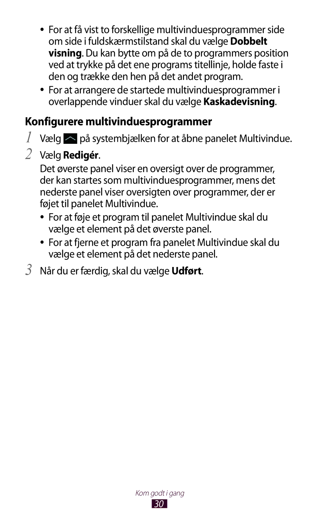 Samsung GT-N8020EAATLA, GT-N8020EAANEE, GT-N8020ZWATEN, GT-N8020ZWANEE manual Konfigurere multivinduesprogrammer, Vælg Redigér 