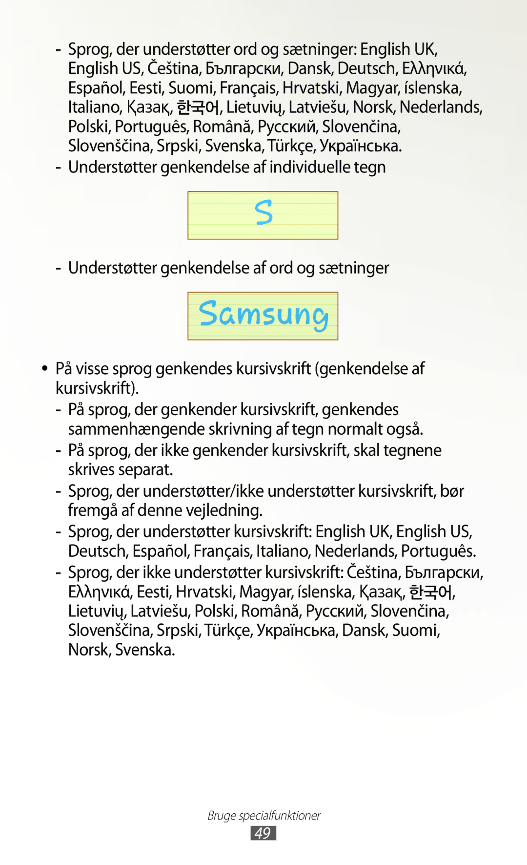 Samsung GT-N8020EAANEE, GT-N8020EAATLA, GT-N8020ZWATEN, GT-N8020ZWANEE, GT-N8020ZWAHTD, GT-N8020ZWATLA Bruge specialfunktioner 