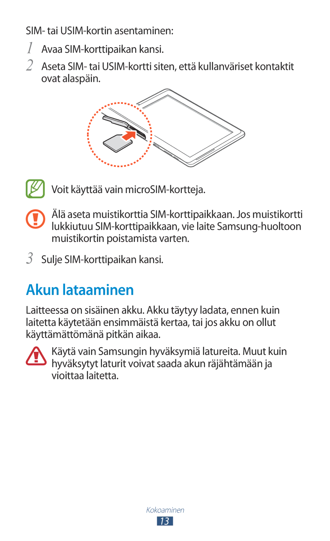 Samsung GT-N8020EAANEE, GT-N8020EAATLA, GT-N8020ZWATEN, GT-N8020ZWANEE, GT-N8020ZWAHTD, GT-N8020ZWATLA manual Akun lataaminen 